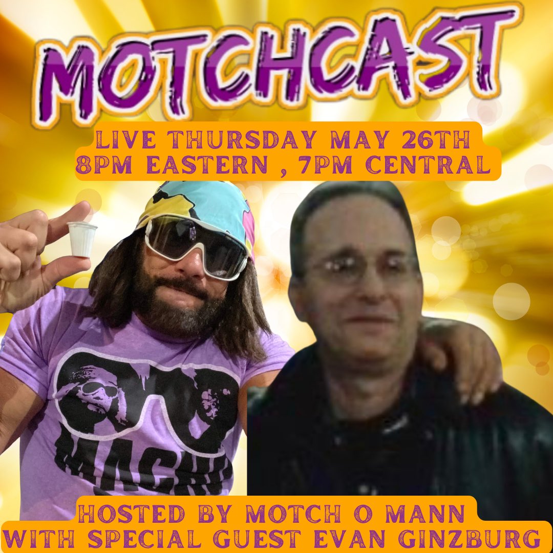 MotchOMann's tweet photo. Thursday May 26 on the MotchCast our guest will be Evan Ginzburg , Associate Producer of the movie “The Wrestler”. #motchomann #motchcast #motchworldorder #podcast #evanginzburg

Click on the link below to set reminder on YouTube.  ⬇️ 
https://t.co/cviKGnvQ2B https://t.co/MK0jlBQoMH
