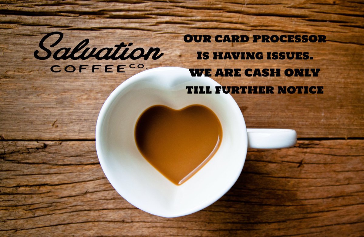 SalCoCoffee's tweet photo. Our card processor @toasttab is having issues.
👉🏻WE WILL BE CASH ONLY
Evidently this has been going on all day and they don’t guarantee the earlier sales will go though… which means we’ve been giving away drinks all morning with no recourse. #toasttab https://t.co/Jl1JHKiHhM