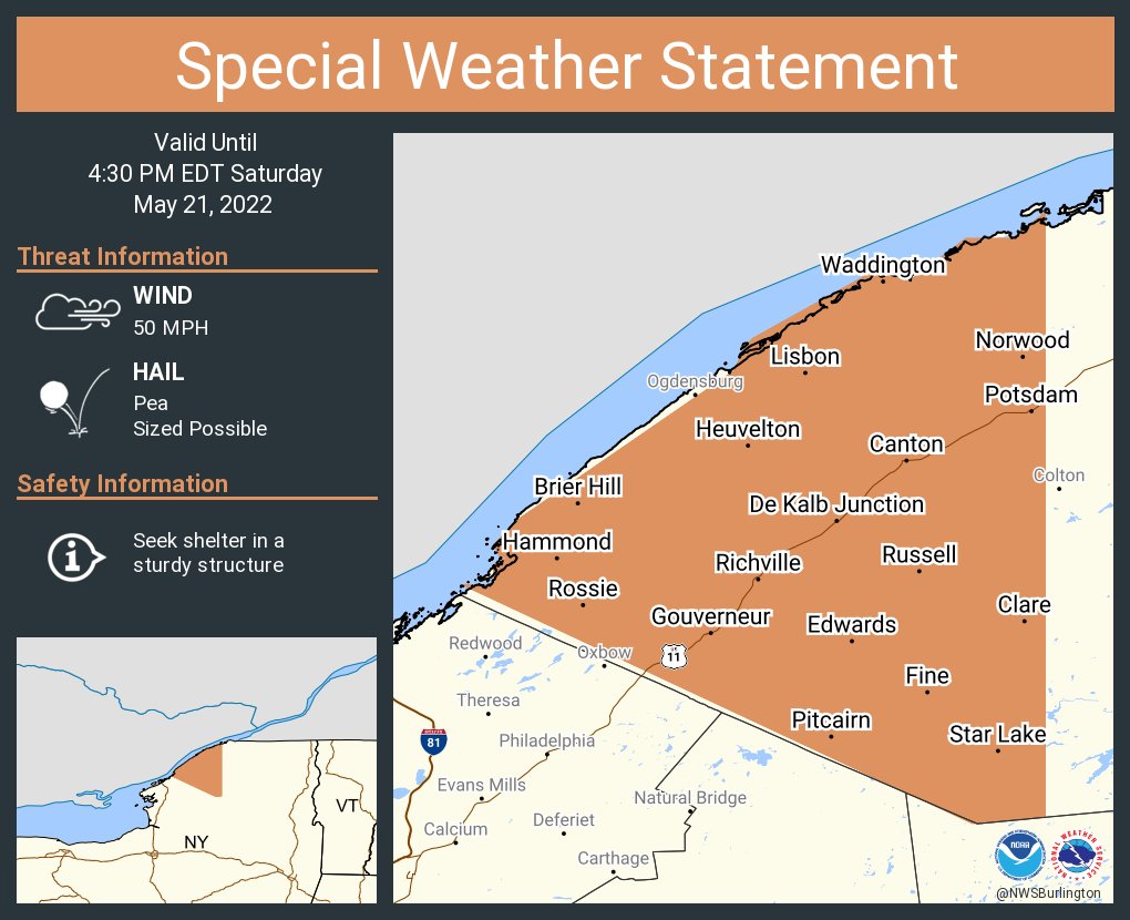 A special weather statement has been issued for Potsdam NY, Canton NY and  Gouverneur NY until 4:30 PM EDT
