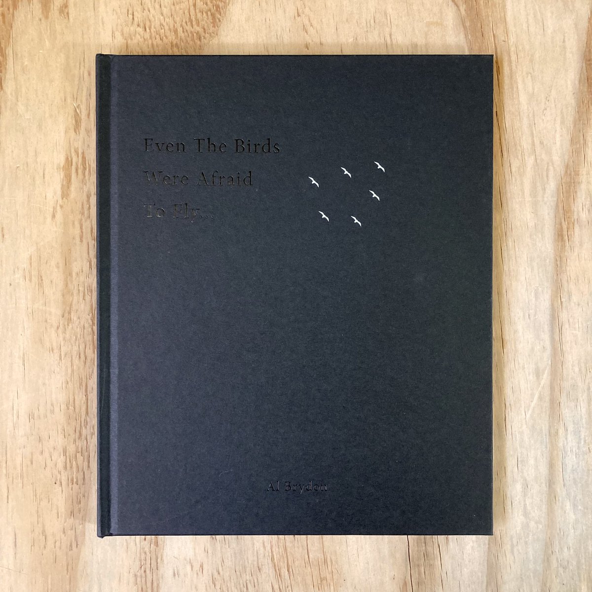 photobookjunkee's tweet photo. 📚Now in stock!

Even The Birds Were Afraid To Fly by @AlBrydonPhoto - published by @kozubooks 2022

Signed copies of this brilliant book available here: https://t.co/hI2OseLWtA

#photobookstwitter 🖤 https://t.co/WTIwfmbptE