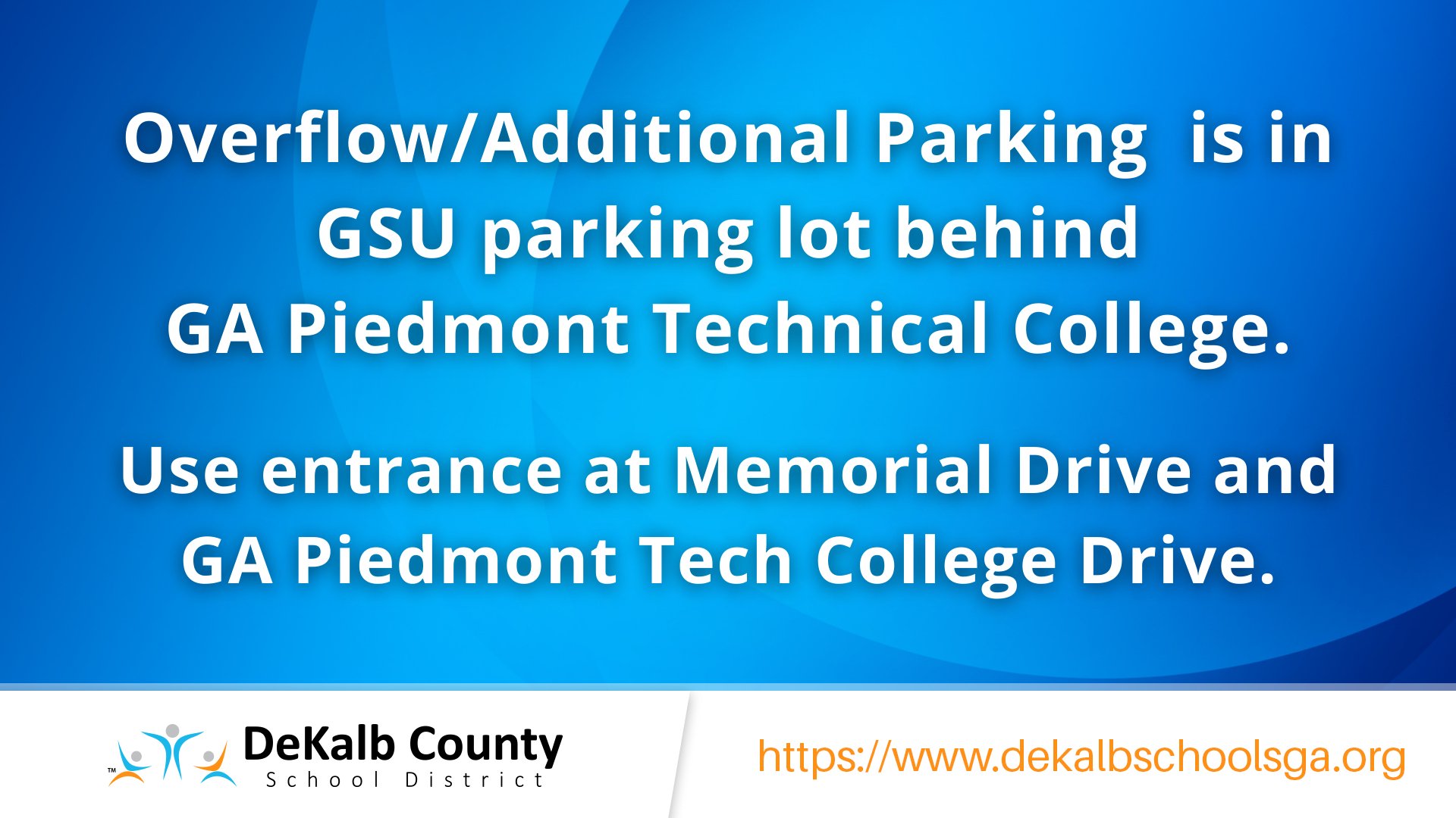 DeKalb Schools, GA on Twitter "DCSDGrad2022 Parking Update
