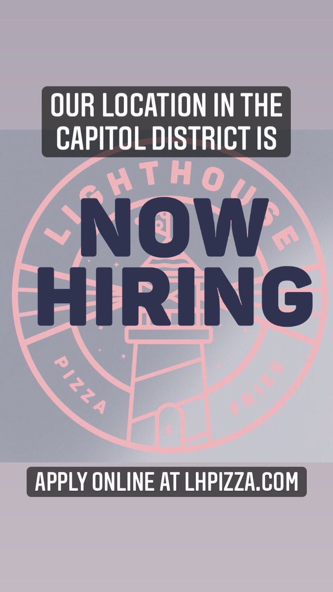 LHPizzaCapitol's tweet photo. Lighthouse Pizza in the Capitol District is now hiring for all positions. Apply through indeed or on our website at https://t.co/IHFch25wbg 🍕🍟 https://t.co/wc9X5YNNyT