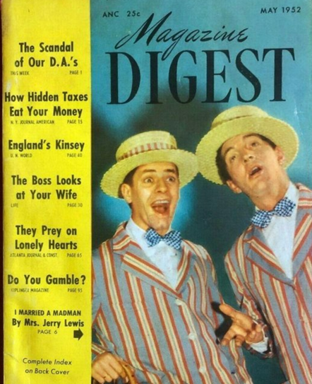 From this month in 1952 -- Dean Martin and Jerry Lewis on the cover of Magazine Digest.
#DeanMartin #KingofCool #JerryLewis #VintageMagazines #MagazineCovers