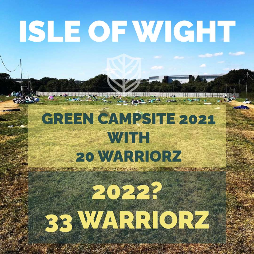 IOW  2022!  🎪
Rate this field! What do you think? Is it possible to leave more green spaces and clean campsites?!  🤔

Eco Warriorz made a big impact in 2 fields at IOW last year, and that was with 20 Warriorz. This year we plan to return with an extra 13 valued volunteers!  🤩