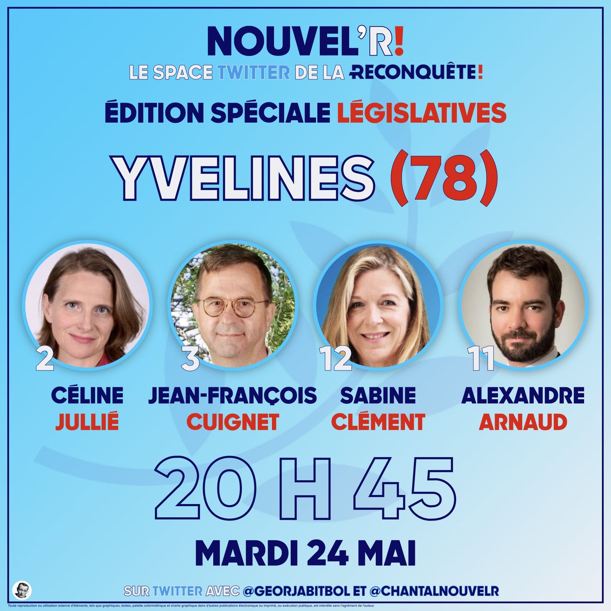 gbensouss's tweet photo. #NouvelR! reçoit les candidats @Reconquete_off des Yvelines (78) !

@CelineJullie, @jfcuignet, @ClmentSabine et @Alex_M_Arnaud seront parmi nous pour se présenter et débattre des prochaines échéances législatives.

Mardi 24 mai à 20 h 45 sur #NouvelR! : à bientôt chers amis ! https://t.co/0c5xI9e5VV