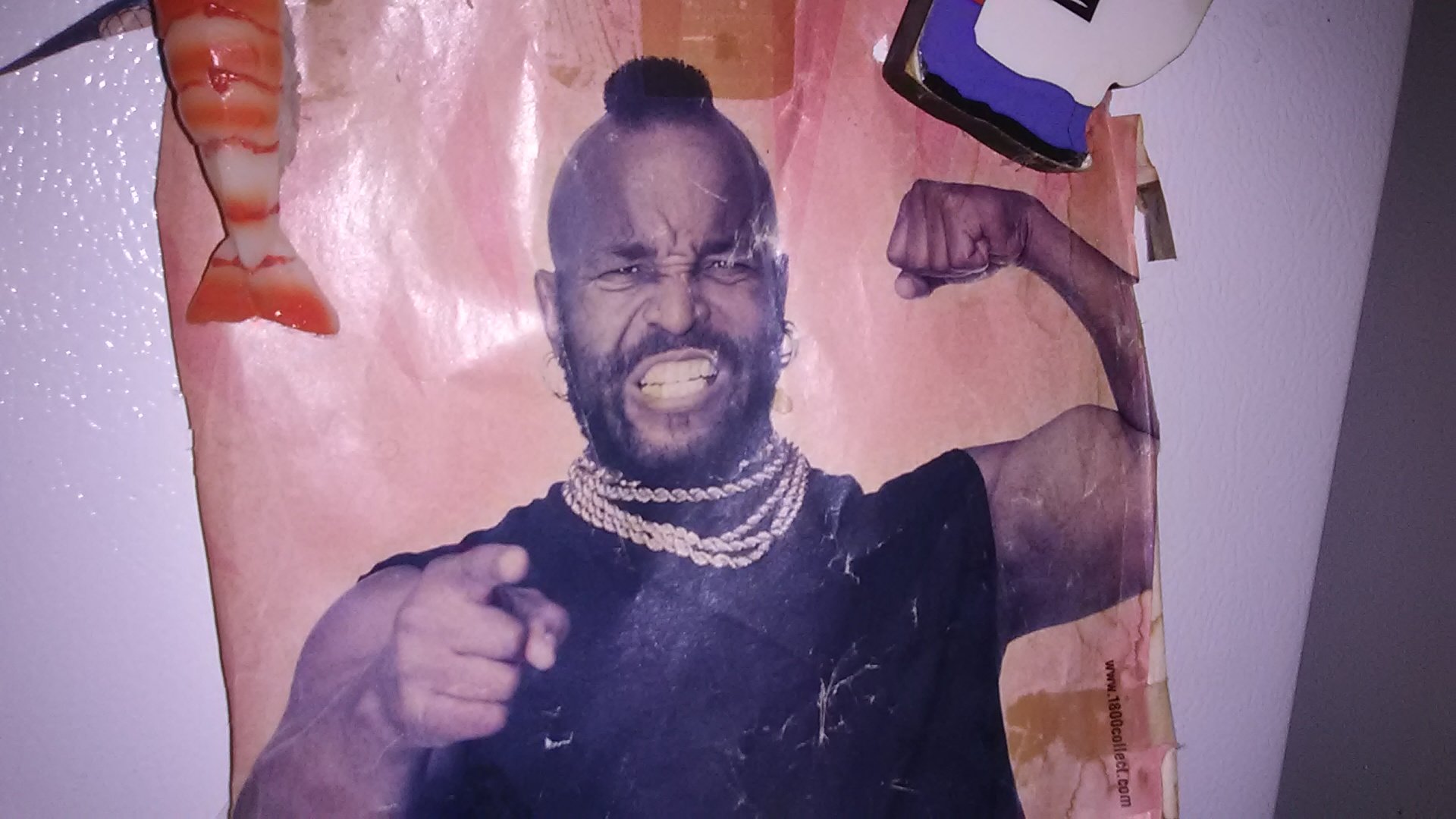 I\ve had this on my fridge for 20 years.
Happy Birthday Mr T!! 