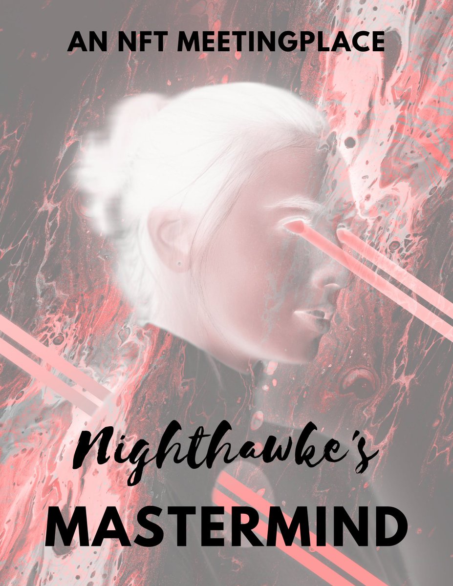 ❌ ANNOUNCING ❌ 

Nighthawke's Mastermind Discord. ❤️‍🔥🦅

A collaborative meetingplace for hand picked project teams and thought leaders. 🧠💡🔌 

Coming next week. 📅 

#NFTs #CNFTs #Mastermind