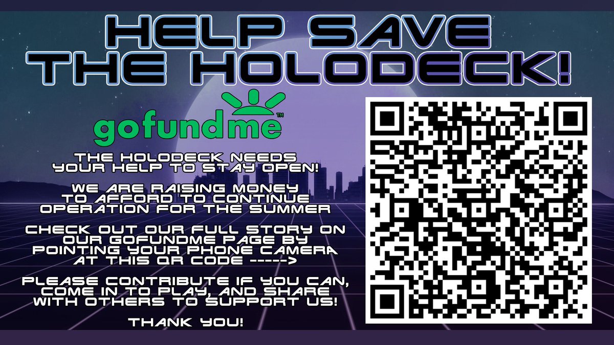 TheHolodeckMWG's tweet photo. You all have been so incredibly helpful in making our GoFundMe page a success! 😃
We created this poster for our storefront so guests &amp; passers by can find our page and share it with others more easily.
Feel free to save this image to share with friends you may see in person! 😁 https://t.co/s1yjvK9LbY