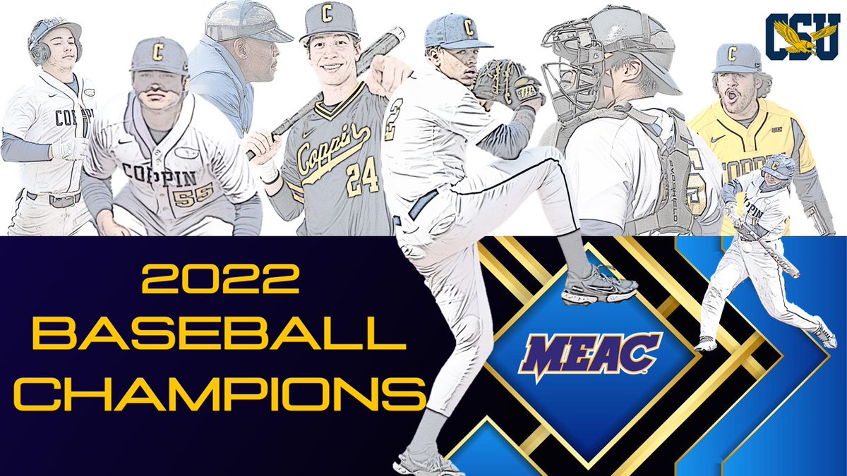Your 2022 <a href="/MEACSports/">Mid-Eastern Athletic Conference</a> Champions! <a href="/coppin_baseball/">Coppin Baseball</a>