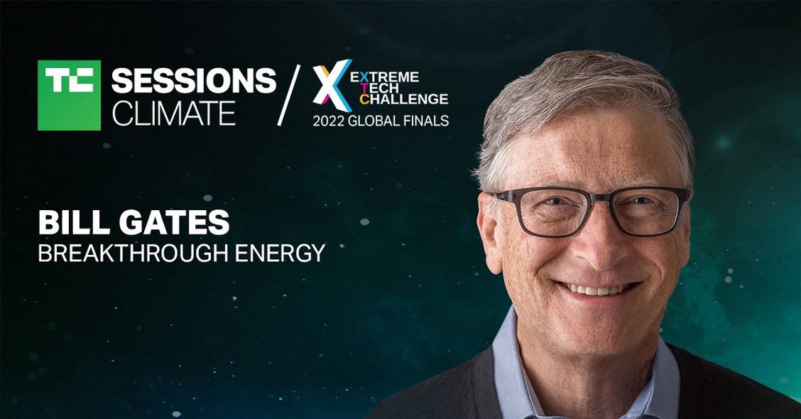 BIG NEWS! 🚀

We are thrilled to announce that the one and only Bill Gates will take part in the XTC 2022 Global Finals at Tech Crunch Sessions: Climate this June in San Francisco! ⭐️ 

👉🏽Register and read the agenda: techcrunch.com/events/tc-sess…