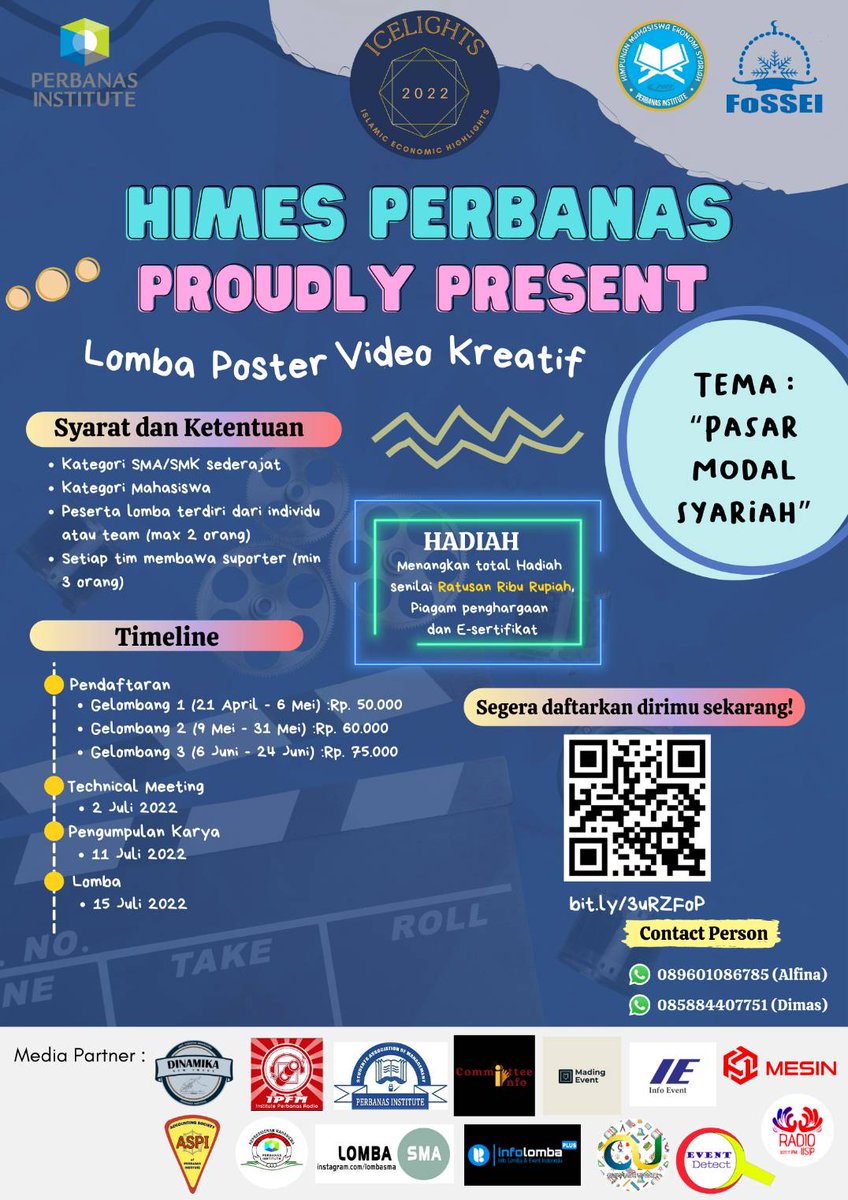 📍Lomba Poster Video HIMES Perbanas Institute 📍

📅 Will be held on: Jumat, July 15th, 2022 at 08:00 A.M. via ZOOM Meeting

📩 Register now on: 
bit.ly/3uRZFoP

📞For further information:
WA: 089601086785-Alfina 
085884407751- Dimas