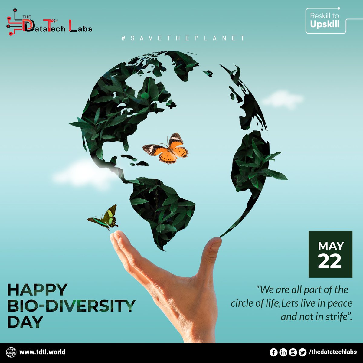 thedatatechlabs's tweet image. A day on our calendar devoted to promoting worldwide awareness about the need of safeguarding biological resources and the global biodiversity that determines our environment.
.
#nature #BiodiversityDay #thedatatechlab #reskilltoupskill 
.
More About Us : tdtl.world