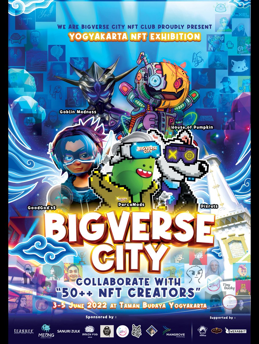 🚀!! WE ARE PRESENT !! 🚀
🌟BIGVERSECITY NFT EXHIBITION🌟
!! In Center of Yogyakarta City Indonesia !!
3 - 5 June 2022 !!
LETS SHAKE THE WORLD ... !!!

#NFT #Exhibition #Yogyakarta #Bigverse #City #NFTs #3June2022 #Pentas <a href="/Pentasian/">PENTASIAN</a>