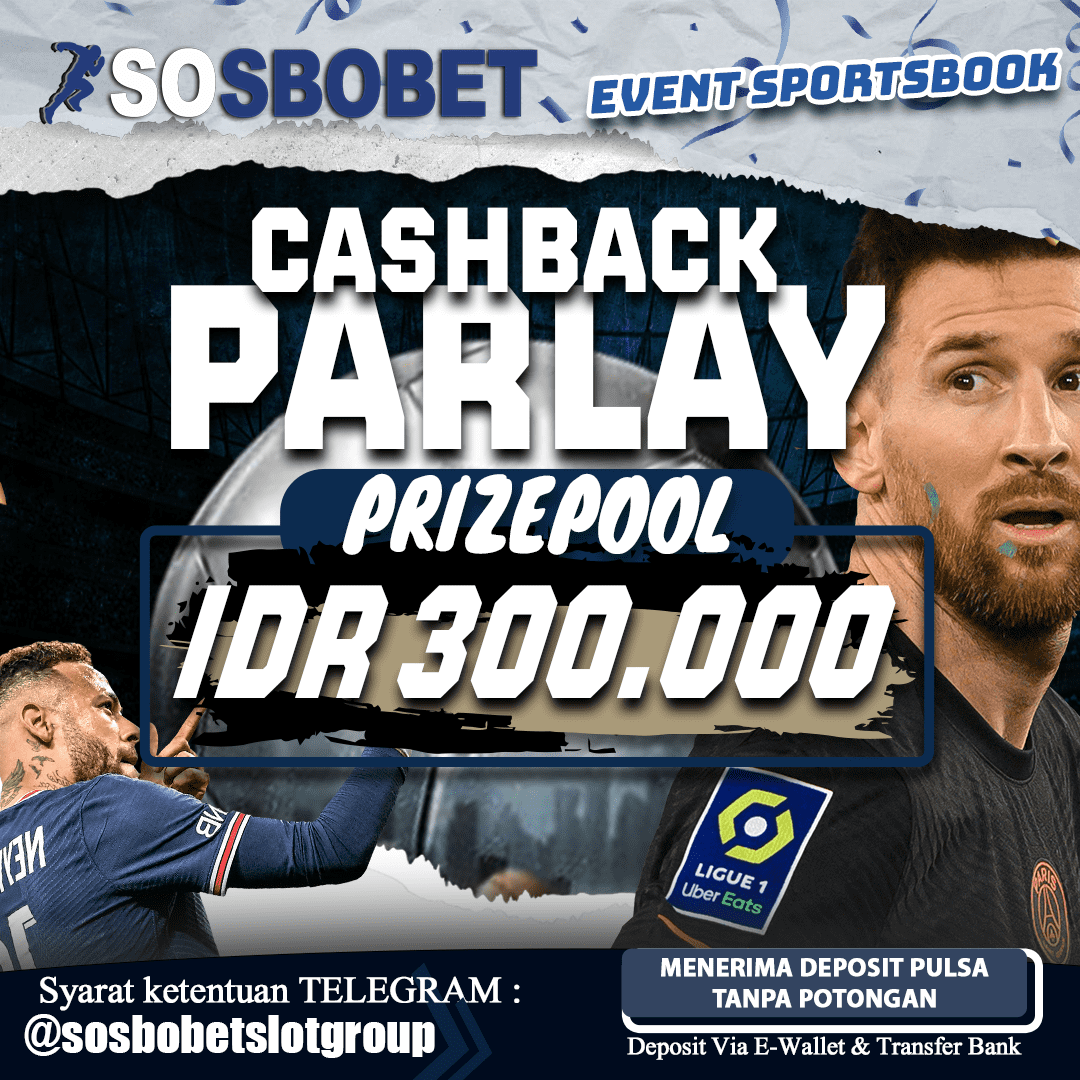 Event Cashback Parlay SOSBOBET
Tiket 5 team - Lose 1 team = cashback 50%
tiket 6 team - lose 1 team = cashback 100%
tiket 7 team - lose 1 team = cashback 100%
tiket 10 team - lose 1 team = cashback 200%
#cashbackparlaysosbobet #SEAGames2022