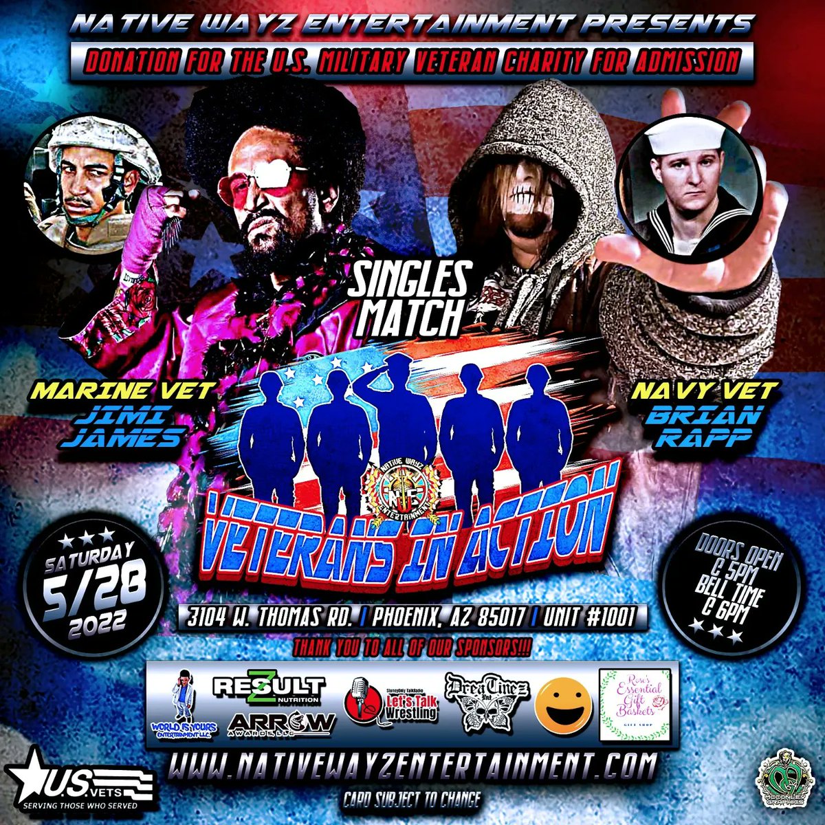 NativeWayzEnt's tweet image. May 28th Native Wayz Entertainment Presents Veterans in Action Free admission with donation to U.S. Vets