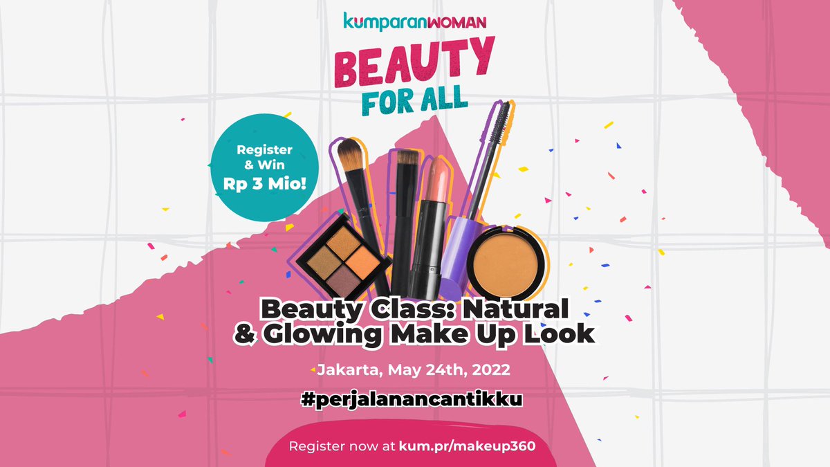 kumparan's tweet photo. Hi Ladies! kumparanWOMAN akan mengadakan Beauty Class bertema Natural and Glowing Make Up Look loh! Ada hadiah dengan total jutaan rupiah, lho! Dan yang terpenting acara ini gratis😍
Jadi tunggu apa lagi? Yuk daftar langsung di https://t.co/80uQl5GIzY☺
#360ladies #beautyclass https://t.co/g3RdcCHmiX