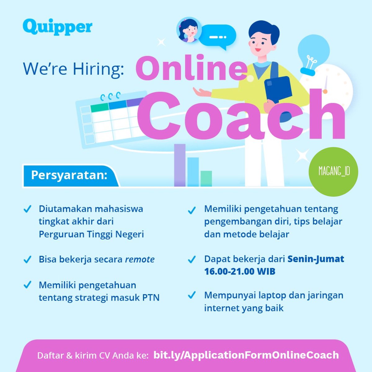 sobatmagang_id's tweet photo. Ini yg kamu tunggu2. Online Coach Quipper yg boleh #WorkFromHome 🤩
Yuk apply skrg melalui:
https://t.co/3kAvyr2RpX
#lowker #Lowongan #Loker #LowonganKerja #InfoLoker #InfoLowongan #MagangID #PejuangCV #RemoteWork #MagangID_Quipper #Quipper https://t.co/lWpp3SL8ij