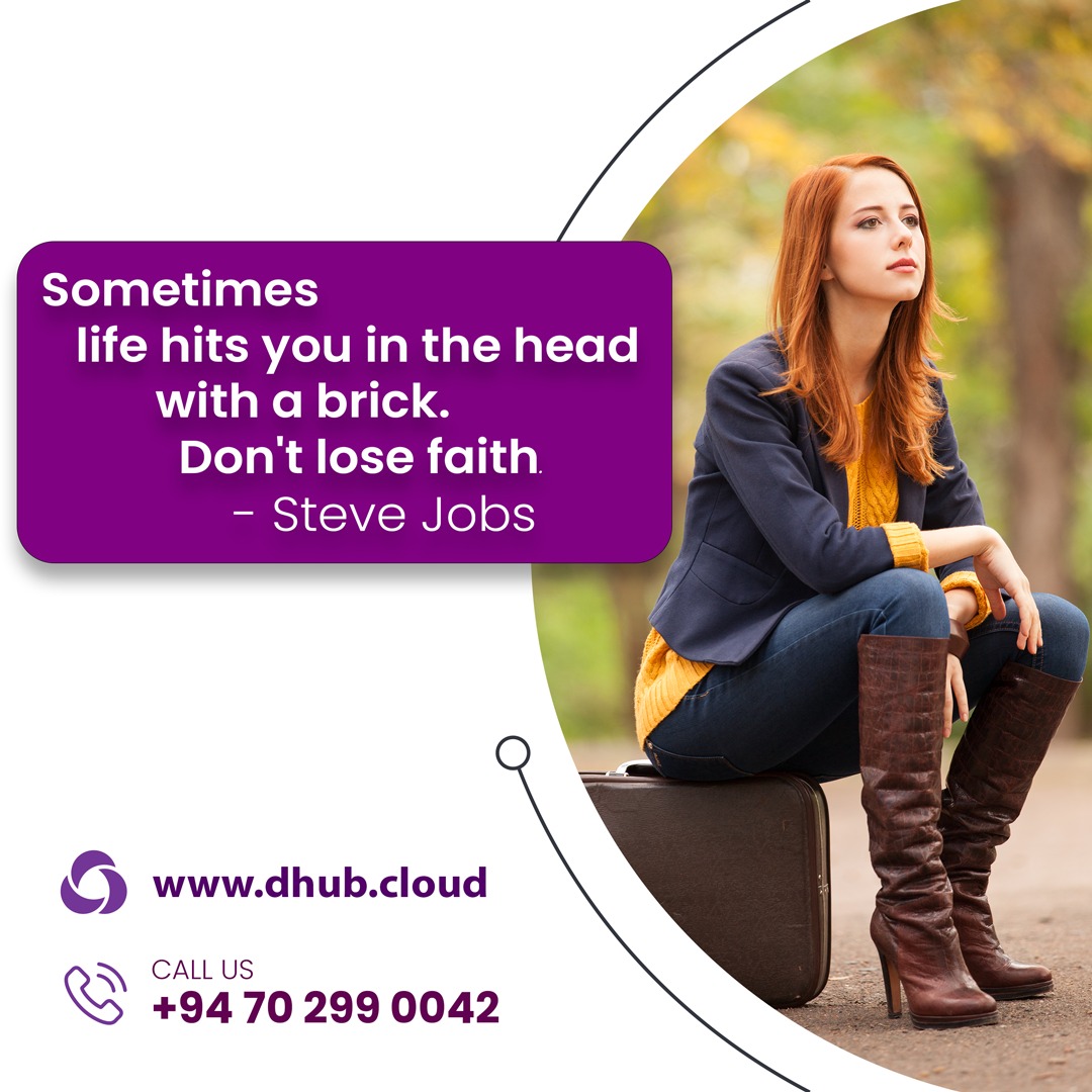 DhubCloud's tweet photo. Sometimes life hits you in the head with a brick. Don't lose faith.
- Steve Jobs
#SriLankaCrisis #SriLankan
#intern #vacancy #hiring #job #jobs #job2022 #Industrial #Training #Internship #dhubcloud #Moratuwa #srilanka #lka #lk https://t.co/heFVl9EK2D