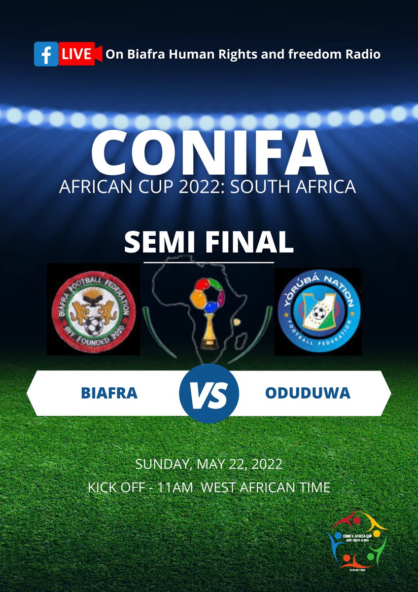 BiafraHRA's tweet photo. The De Facto Customary Government of Biafra invites the general public to join live broadcast of Biafra versus Oduduwa soccer match presented by CONIFA, live from Johannesburg, South Africa ๐ฟ๐ฆ๐
๐ฅโฝ๐ฅ๐ฅ
๐๏ธ Date: Sun, May 22
๐Time: 11 AM West Africa
#conifa #Conifa2022 #BDFCG https://t.co/MpzwZb0Fca