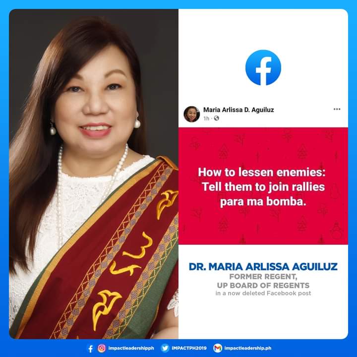 Former UP Regent Dr. Maria Arlissa Aguiluz, a professor of Prosthodontics, was appointed by Malacañang as member of the UP Board of Regents, the highest governing body of the University of the Philippines (UP) System. She served from February 2020 to March 2022.