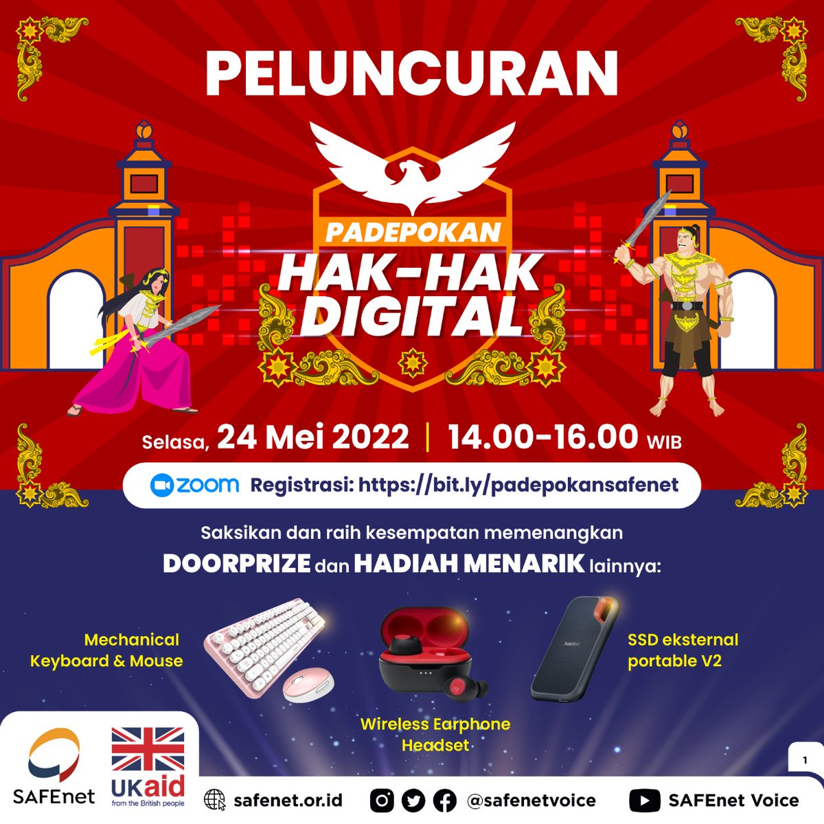 safenetvoice's tweet photo. Peluncuran Padepokan Hak Digital SAFEnet
Selasa, 24 Mei 2022
14.00-16.00 WIB
Registrasi: https://t.co/QPSWqypl0G
Saksikan dan raih kesempatan memenangkan doorprize dan hadiah menarik!
#hakdigital https://t.co/8flwuTVEbp