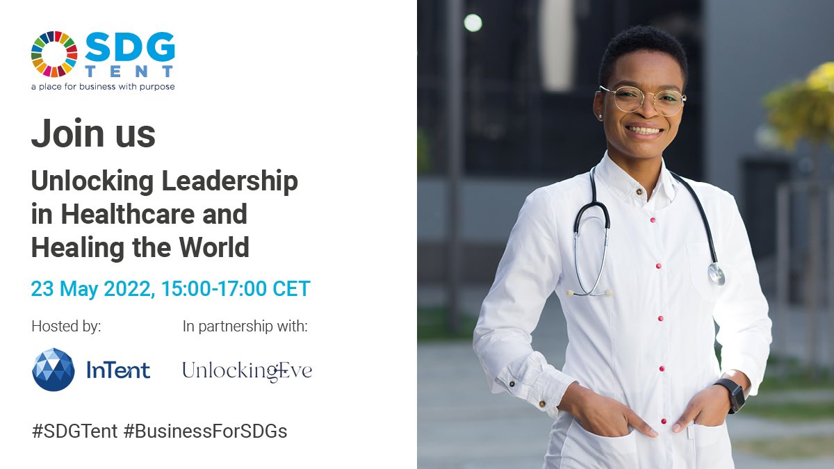 Find out how we can build on the leadership lessons of women during the pandemic & how to bring more women into leadership positions in healthcare so that we deliver more accessible & equitable health outcomes. Register here: bit.ly/387ihZt #BusinessforSDGs #SDGTent