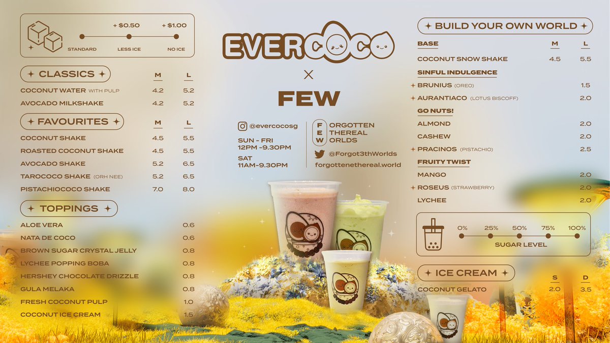 FEW x Evercoco. 🤝

FEW Genesis Holders will get free lifetime EverCoco drinks if you show proof you are a holder.

FEW community members will get lifetime 10% discount at any EverCoco outlet. 

[ Location ]
goo.gl/maps/ck4WfKEw2…

Bring your friends if you’re in Singapore 🇸🇬!!