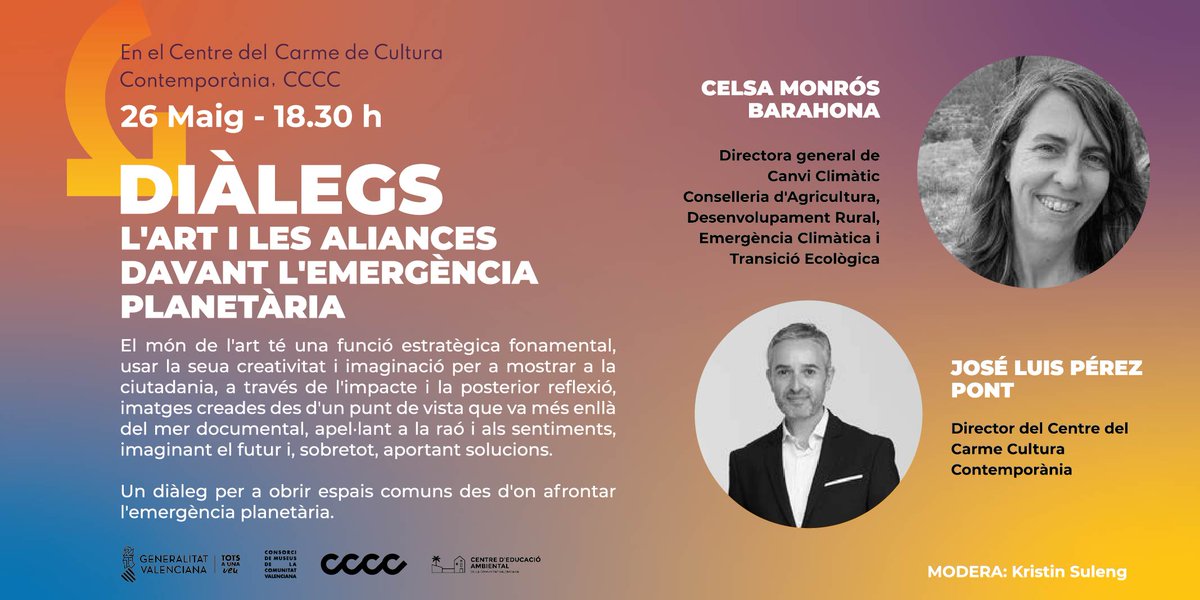 3º DIÀLEGS EN UN PLANETA EN EMERGÈNCIA: L'ART I LES ALIANCES DAVANT L'EMERGÈNCIA PLANETÀRIA.

📆26 de maig
🕘18:30 h.
al @cccc_centredelcarme

Amb @monroscelsa, Directora general de Canvi Climàtic @gvaagroambient i @perezpont Director del @cccc_centredelcarme