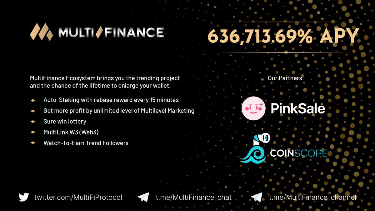 MultiFiProtocol's tweet image. Welcome to MultiFi Protocol 🎉🎉🎉

What is MultiFi Protocol?
✅MLM with high APY 
✅Rebase reward
✅Lottery and referral mechanism

👉Multi-Link W3 and W2E will be released soon 
Join us: t.me/MultiFinance_c…
Airdrop: t.me/MultiFinanceAi…
#MultiFinance $MLM #DeFi