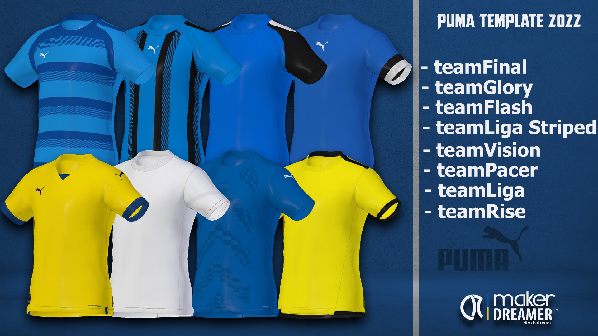 Planta de semillero Arancel Cuadrante eFootball Maker_DREAMER on Twitter: "Puma Templates 2022 by makerDreamer  You can buy templates from me, I also make custom forms! PayPal:  ivan.ironbets100@gmail.com #pumateamwear #puma #efootball2022 #makerdreamer  #kitmakerdreamer #kitmaker #dreamer ...