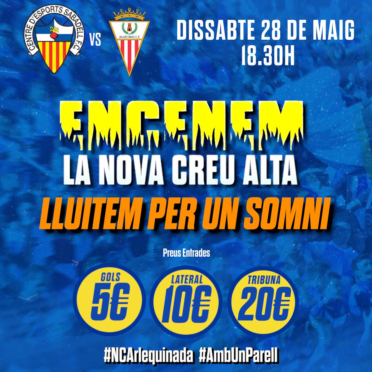 CESabadell's tweet photo. 🔥 𝐄𝐍𝐂𝐄𝐍𝐄𝐌 𝐋𝐀 𝐍𝐎𝐕𝐀 𝐂𝐑𝐄𝐔 𝐀𝐋𝐓𝐀 🔥

Viu la BOGERIA ARLEQUINADA 💚💛

🎟️ 5€ Gol, 10€ Lateral, 20€ Tribuna
📍 Anticipades NCA i taquilles dia partit, públic en general
🏟️ Adrenalina Arlequinada

Lluitem per un 𝗦𝗢𝗠𝗡𝗜 💙🤍

#AmbUnParell | #5000Arlequinats https://t.co/4AurOjb31X