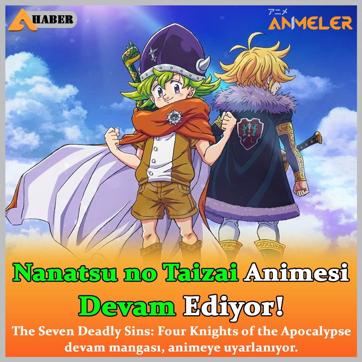 Nanatsu no Taizai animesi, serinin devam mangası ile devam ediyor.

Ayrıntılar için 👉👉 animeler.net