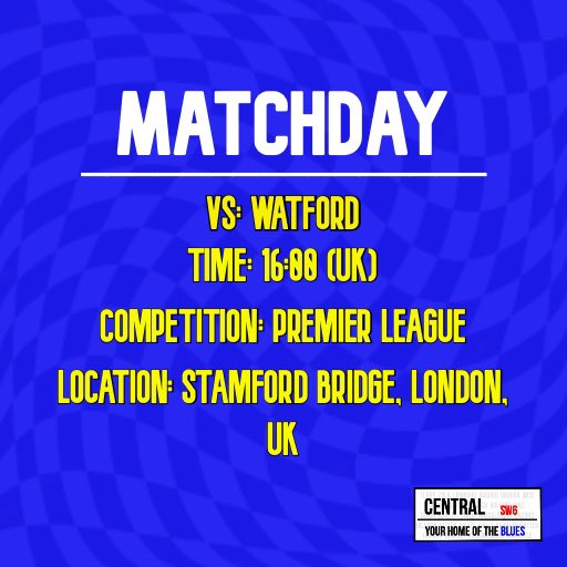 SW6Central's tweet photo. MATCHDAY!⚽️

🆚 - @WatfordFC 
⏰ - 16:00 (UK)
🏆 - @premierleague 
📍 - Stamford Bridge, London, UK

#CFC | #WATCHE | #PremierLeague https://t.co/YjaAbHqWYz