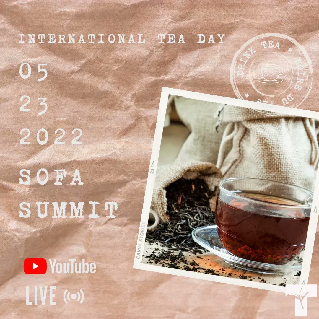 CanadaTea's tweet photo. Join us tomorrow for #SofaSummit. In honour of #InternationalTeaDay we will be talking all day with members of the tea supply chain around the world. We'll be streaming live on YouTube. #brewcrew #ITD #TeaDay #DrinkTea https://t.co/LKFxKwc4OX https://t.co/3niMEpWQmS