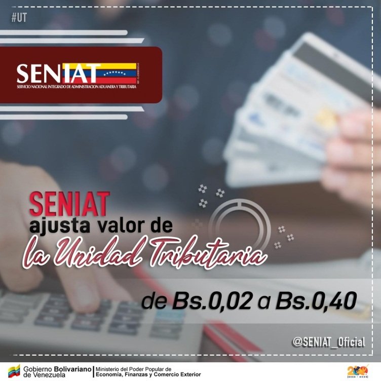 SENIAT_Oficial's tweet photo. ℹ️🗞️EsNoticia: SENIAT AJUSTA VALOR DE LA UNIDAD TRIBUTARIA DE BS.0,02 A BS.0,40

📲 Para ampliar esta información ingresa a nuestro portal web ➡️ https://t.co/S1XkfVXYmx
#SENIATCompromisoPatriota https://t.co/VzXJq62n1R