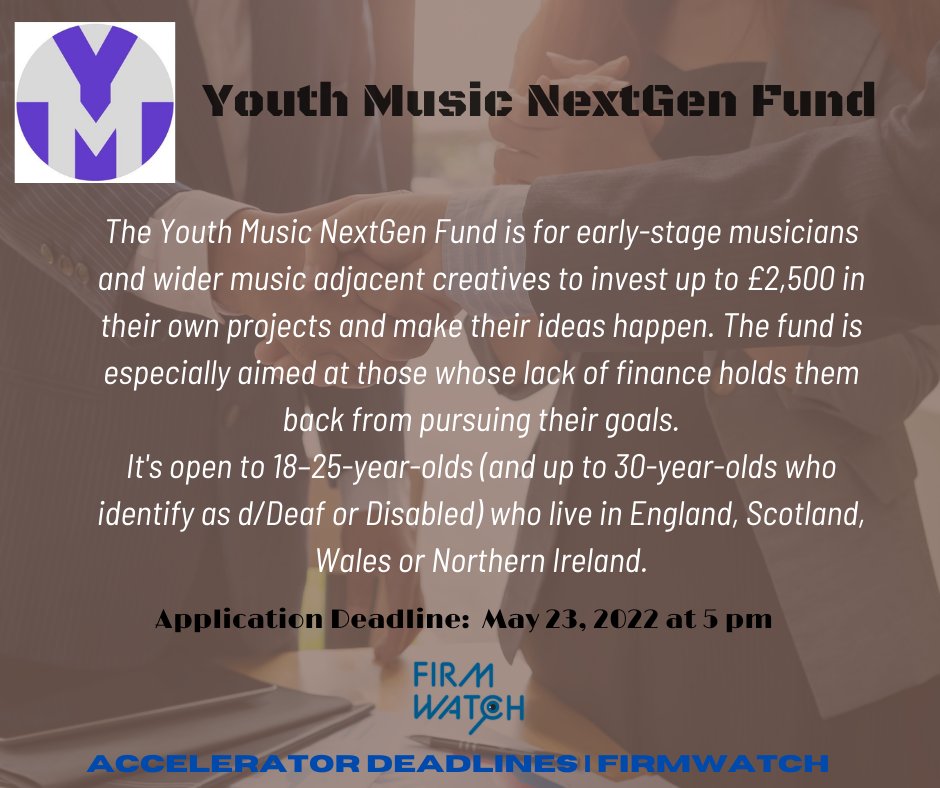 FirmWatch's tweet photo. Are you an early-stage musicians or creatives? Apply for a grant of up to £2,500 in to build your skills, fund your projects and make your ideas happen. @youthmusic 
https://t.co/IP649MSt48

#startups #accelerator #entrepreneur #acceleratordeadlines #incubatordeadlines #firmwatch https://t.co/CACjtD3uNA