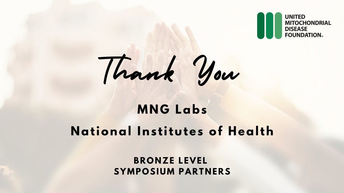UMDF's tweet photo. Welcome and many thanks to MNG Labs and the National Institutes of Health, Symposium Partners who help make Mitochondrial Medicine 2022 a success. Visit https://t.co/2B1roPar8t to learn how your organization can partner with UMDF for the mito community. #UMDF https://t.co/w4IGteYUuk