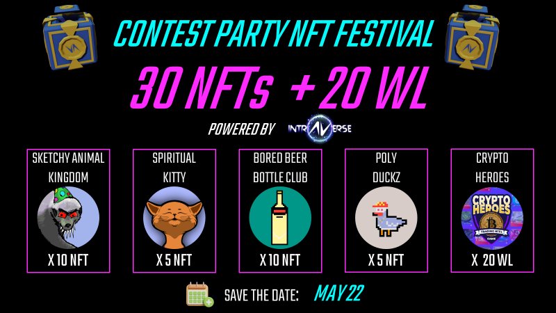 Happy to announce that we will take part in the NFT contest festival on <a href="/intraVerse_Game/">Intraverse</a> 

30 NFTs from 5 projects:
<a href="/spiritual_kitty/">Spiritual Kitty NFT</a>  <a href="/SketchyBadgerAK/">Badger of Sketchy Animal Kingdom</a> , <a href="/PolyDuckz/">Poly Duckz - Legacy (SOLDOUT)</a>, <a href="/boredbeerbottle/">Bored Beer Bottle ll SOLDOUT</a> 

Join the contest on 22nd May

Play &amp; win the #NFTs
More info: discord.gg/zvn7RMtdc9
