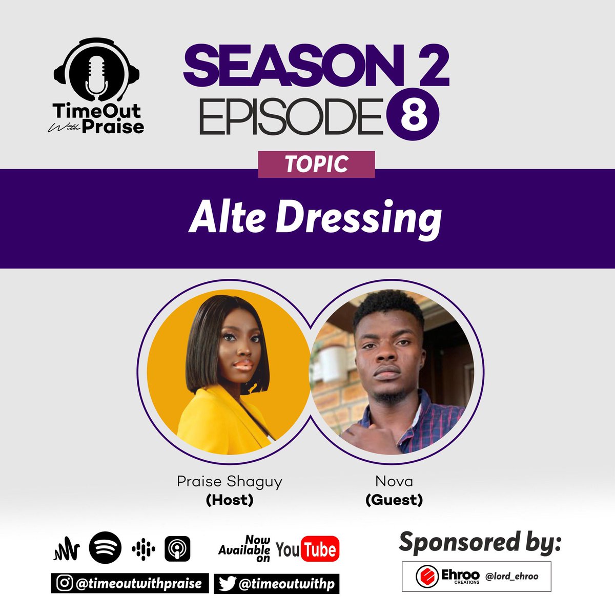 New episode out✨✨✨

Season 2 Episode 8

Alte Dressing

YouTube youtu.be/c7x2S_wRRBE

Anchor anchor.fm/timeoutwith-pr…

Spotify open.spotify.com/episode/5did0s…

#blackpodcasters 
#africanpodcasters 
#podcastersof9ja 
#altewears 
#alternativefashion 
#timeoutwithpraise