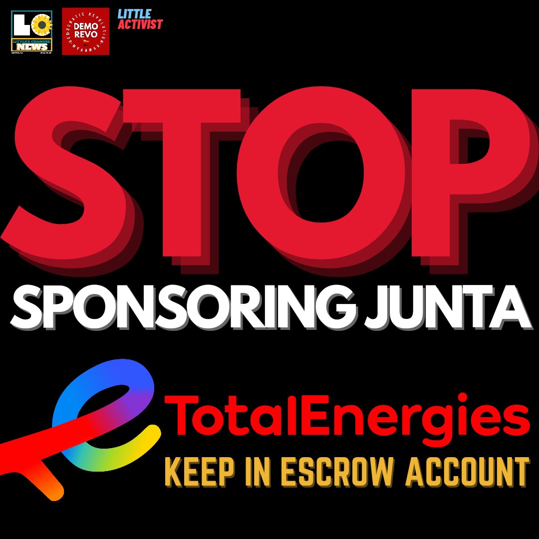 emeralmon's tweet photo. Foreign governments must urge @TotalEnergies to suspend all payments to MOGE, the state-owned entity firmly under the junta's control for the last two decades.  #KeepInEscrowAccount #Total_StopSponsoringJunta https://t.co/qfYqy9zkKj