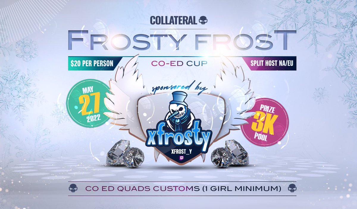 $3000 CO ED QUAD CUSTOMS

⏰Friday, May 27th - 7pm BST
👥Quads (At least 1 girl in each squad)
🎮$20 Entry/Player
🌐EU/NAE split host

Follow <a href="/xFrost_y/">xfrost_y</a> on Twitter and Twitch ( twitch.tv/xfrost_y ) for a spot!

Registration: collateralgaming.co.uk/friday-customs