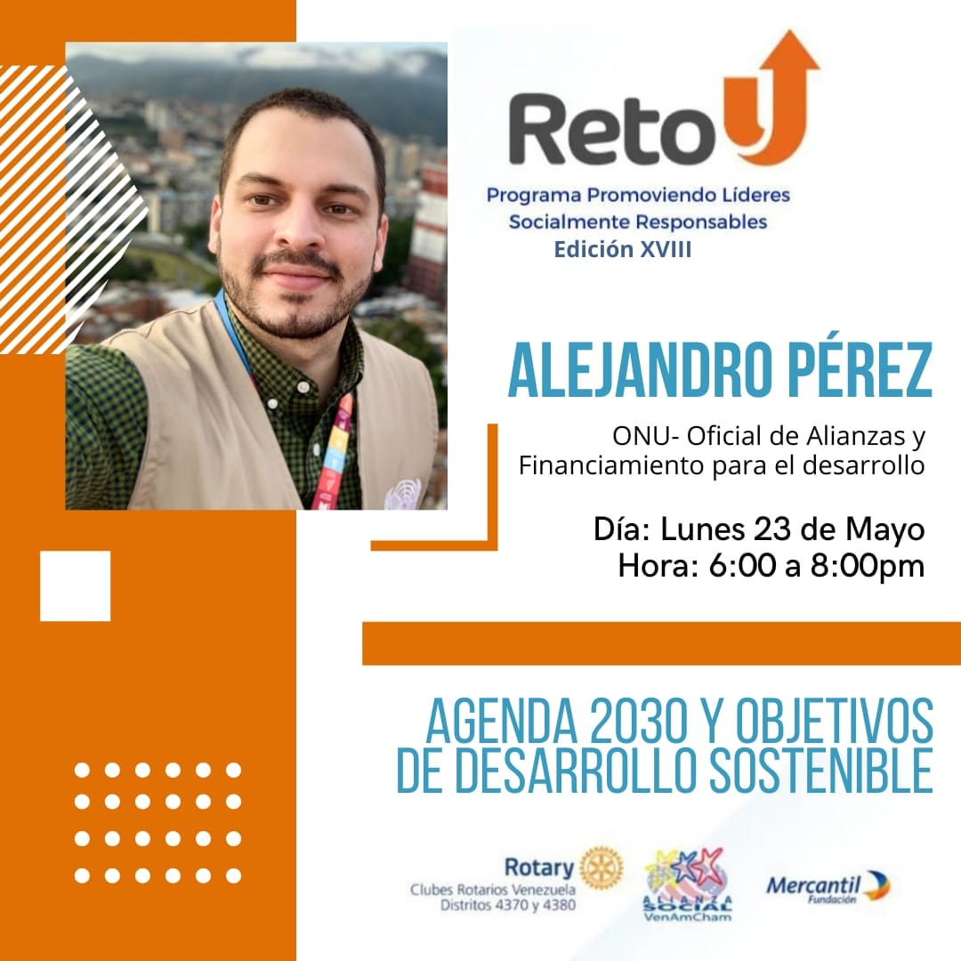 elRetoU's tweet photo. El lunes #23mayo @Alejorpm de @onuvenezuela estará formando sobre #Agenda2030 y #ODS Objetivos de Desarrollo Sostenible a #estudiantesuniversitarios del #retou y otros interesados. Invitación abierta, enviar email a mkors@venamcham.org. @AlianzaSocial @MercantilBanco  @RotaryES https://t.co/TQojtpEys9