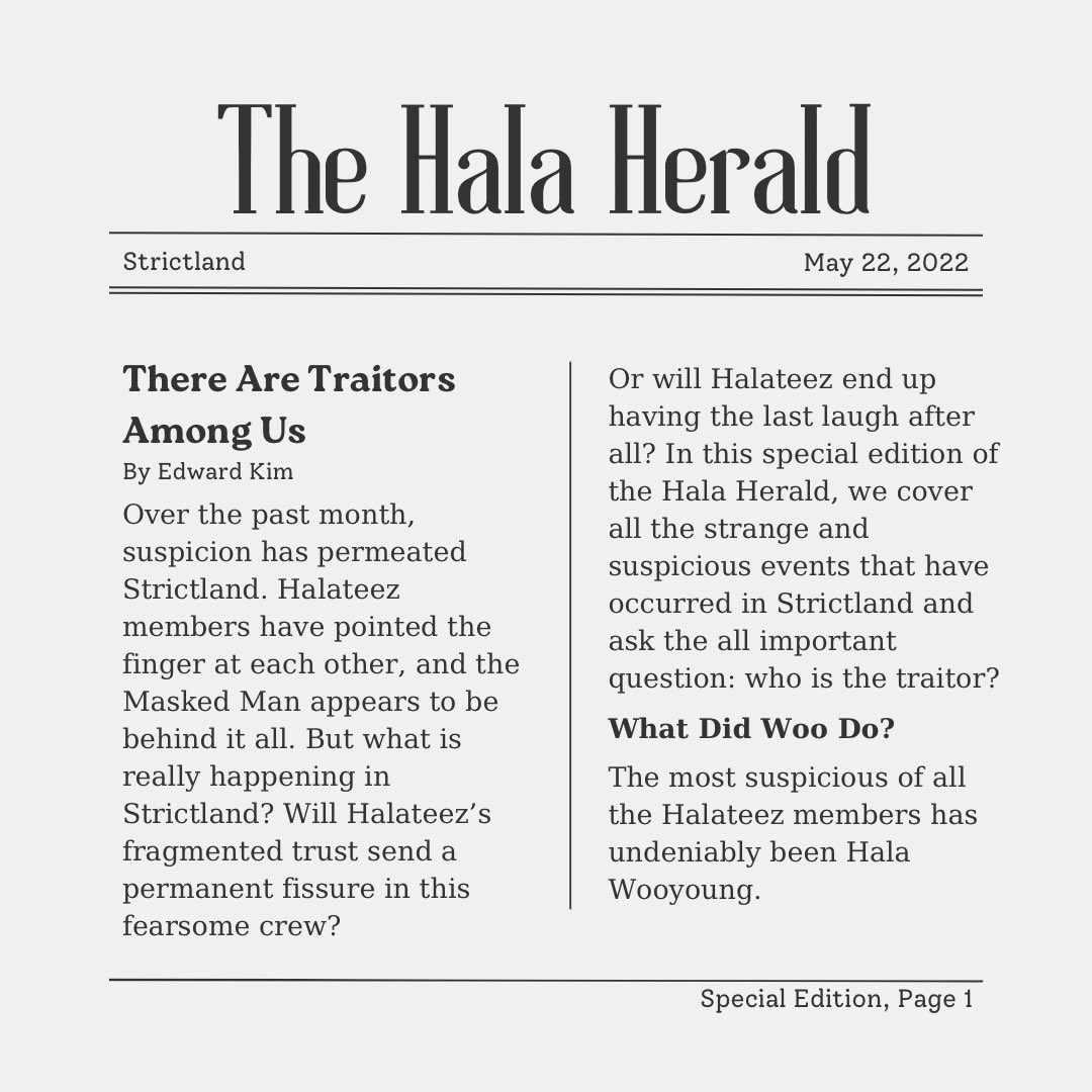 Ha1aReporter's tweet photo. [📰] Sunday: 05.22.22

SPECIAL EDITION (Part 1): There Are Traitors Among Us

#HalaHerald #HalaUpdate #Halateez #ATEEZ #에이티즈 https://t.co/ADI7eF0anF