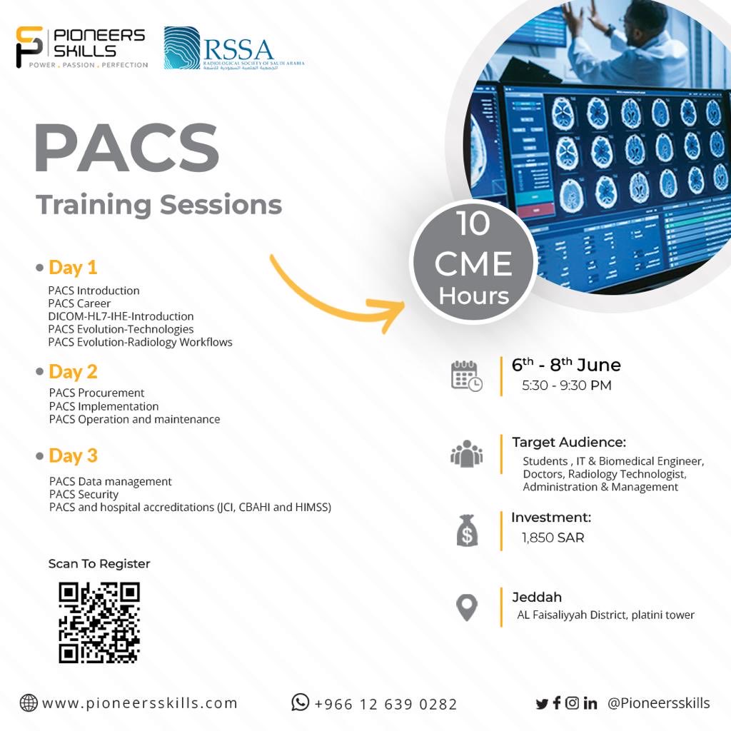 ArwaBadeeb's tweet photo. 3 Days, over 10 hours sessions all you need to know on PACS!
Limited seats.
⁦@rssafeed⁩ https://t.co/qkiiErYerQ