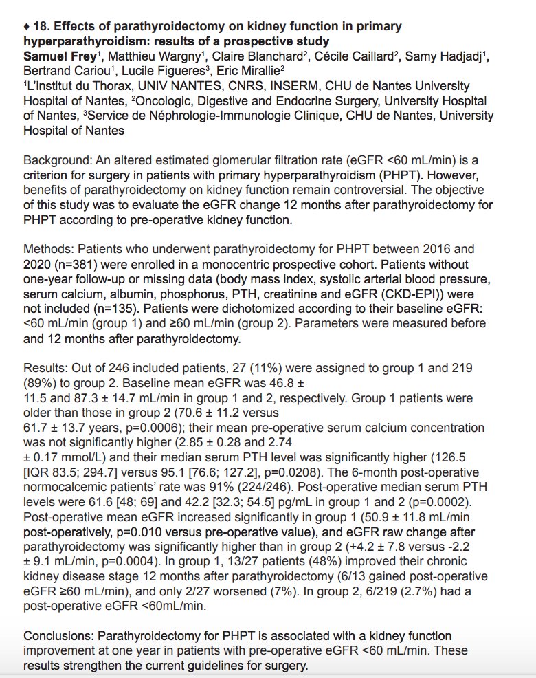 #AAES2022

"Effects of parathyroidectomy on kidney function in PHPT: results of a prospective study" presented by Dr. S. Frey

M. Wargny, C. Blanchard, C. Caillard, S. Hadjadj, B. Cariou, L. Figueres, E. Mirallie
Nantes University Hosp.

<a href="/ParaTroupers1/">ParaTroupers</a> <a href="/TheAACE/">AACE</a> 
<a href="/TheEndoSociety/">Endocrine Society</a>