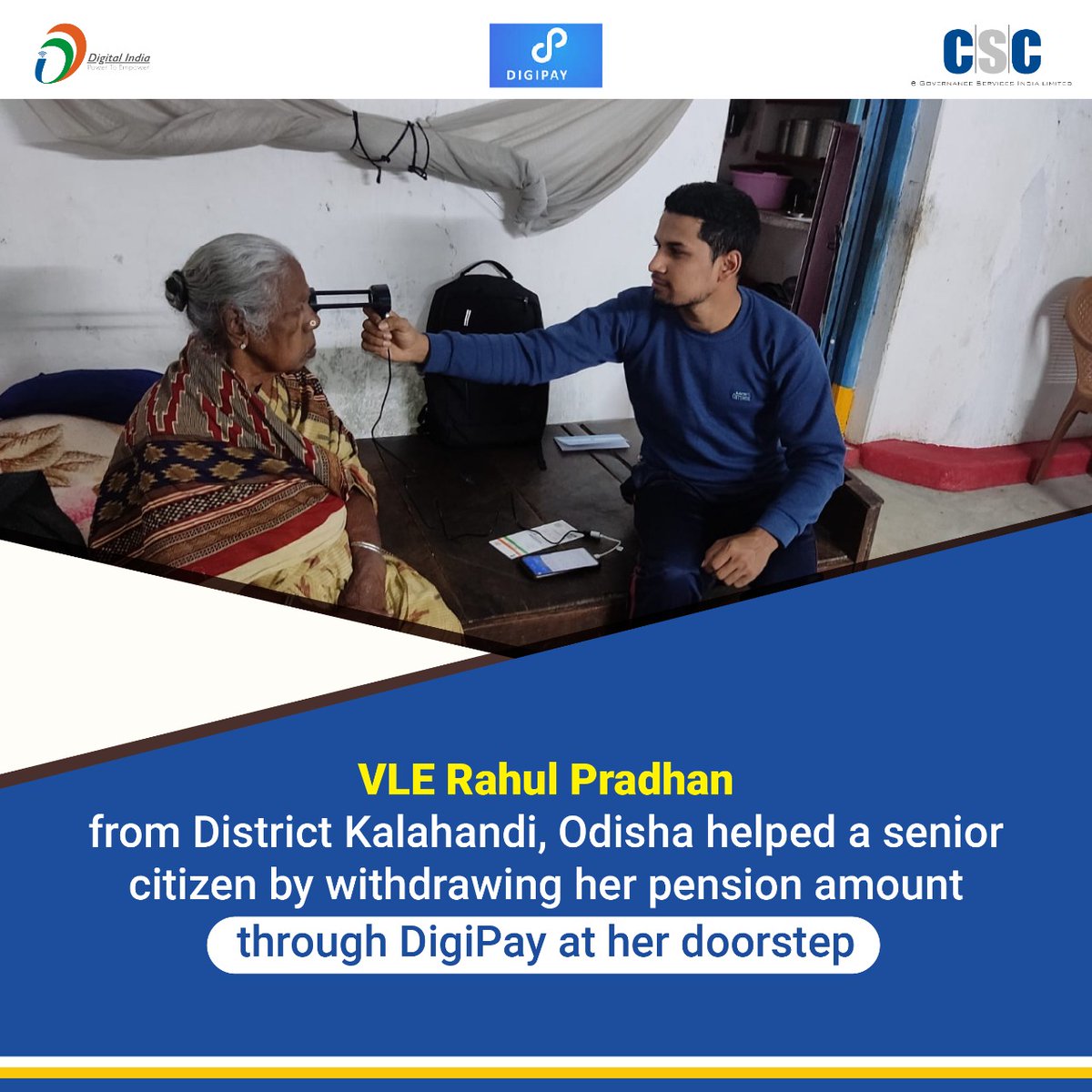 CSCegov_'s tweet photo. VLE Rahul Pradhan from District Kalahandi, Odisha helped a senior citizen by withdrawing her pension amount through #DigiPay at her doorstep.

#CSC #DigitalIndia #RuralEmpowerment #sundayvibes #SundayMotivation #SundayThoughts https://t.co/kLJHNax7Sv