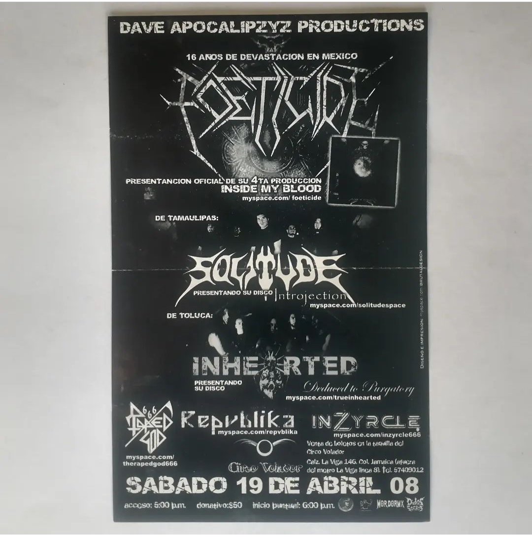 metalero_museo's tweet photo. Flyer físico de FOETICIDE/SOLITUDE/INHEARTED/RAPED GOD 666/REPVBLIKA/INZYRCLE del (19 Abril 2008) #foeticide #solitude #inhearted #rapedgod666 #repvblika #inzyrcle #museodelheavymetalmexicano https://t.co/BXWB873ckR