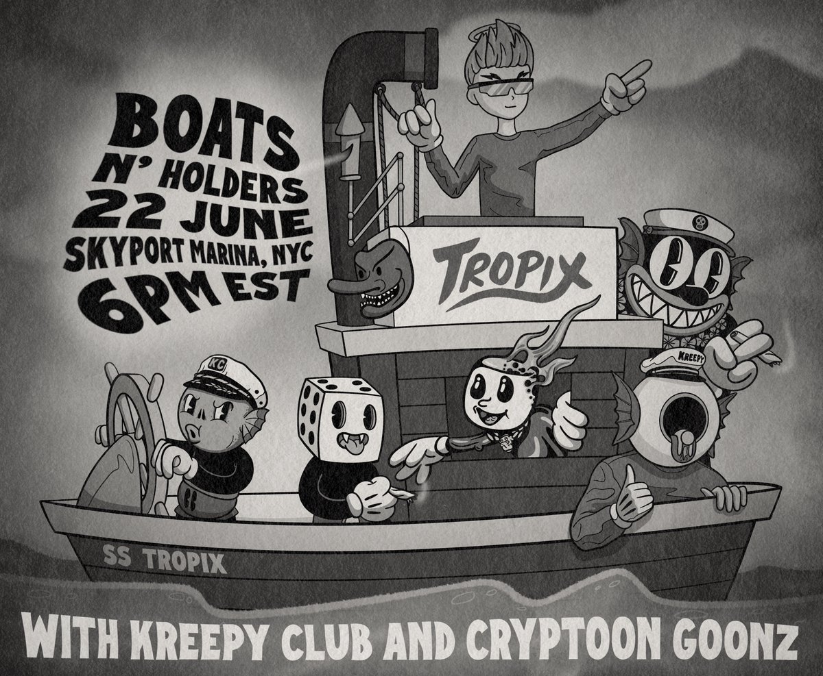 All Aboard KREEPS! 🚢

KREEPY CLUB X <a href="/Cryptoon_Goonz/">Goonz</a> X <a href="/TropixOfficial/">TropixMusic</a> 
hosting an epic boat party on Wed June 22nd <a href="/NFT_NYC/">NFT.NYC</a>

- Must be 21+ 🪪
- Permission to get Kreepy 👀
- Boarding begins at 6pm EST ⛴️

- More details on how to embark on this journey in 
   Discord tomorrow 👀