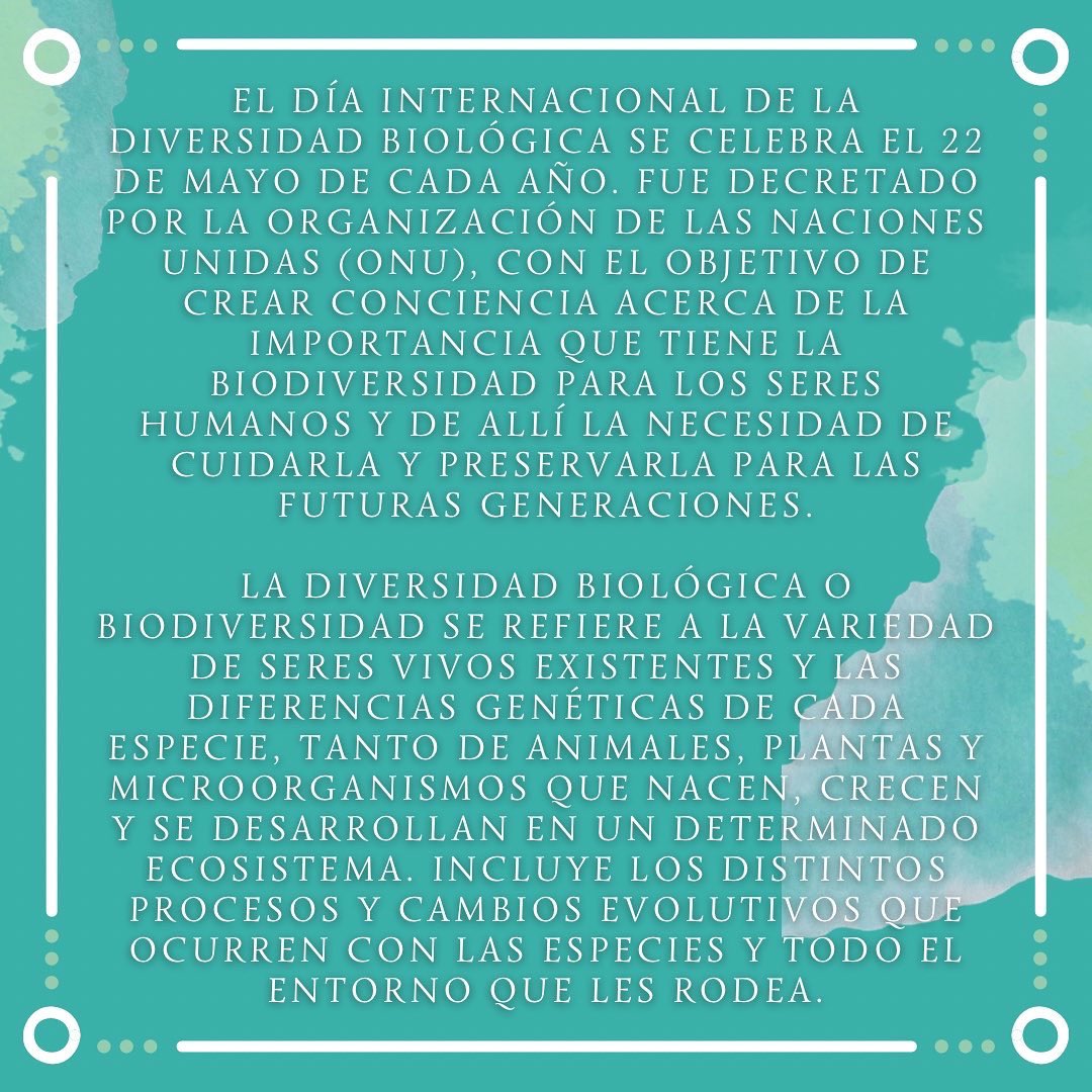 22 de Mayo - “Día Internacional de l Diversidad Biológica”

#DiaDeLaDiversidadBiologica