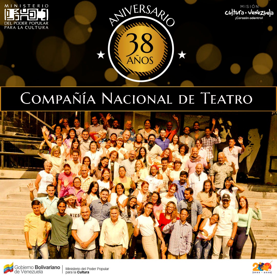 #Aniversario|| La compañía de Nacional de Teatro celebra hoy 38 años de su fundación donde innumerables proyectos artísticos han dejado huella en la historia teatral venezolana. #SomosCnt #38aniversario @VillegasPoljak @minculturave @MaryPemjean @aracelisgr 
#DenunciaPorVenApp